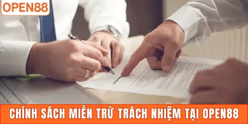 Chính sách miễn trừ trách nhiệm tại Open88