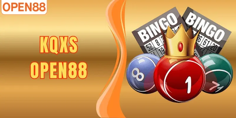 KQXS Open88 – Xem Kết Quả Nhanh, Soi Cầu Chuẩn Nhất 2026